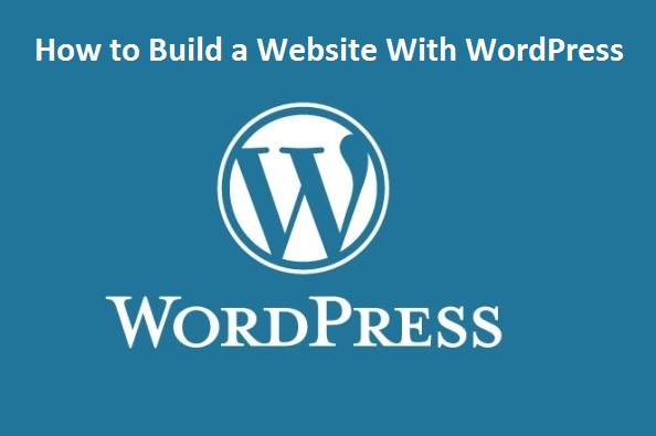 How to Build a Website With Wordpress