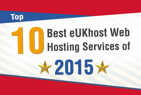 Hosting in UK - Top 10 Best eUKhost Web Hosting Services of 2015
