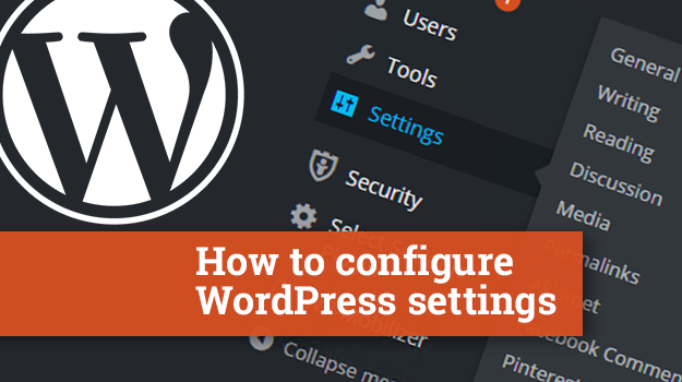 How to Configure WordPress Settings