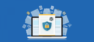Top 6 WordPress Security Tips You Must Know