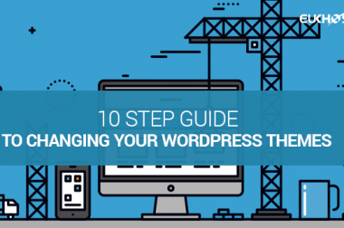 10 Step Guide to Changing Your WordPress Theme