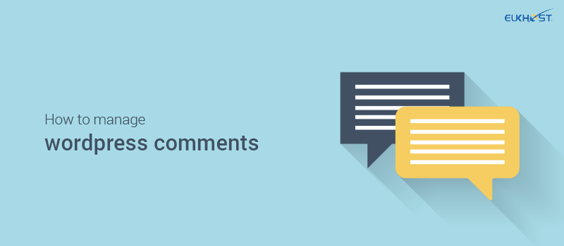 How to Manage Comments in WordPress