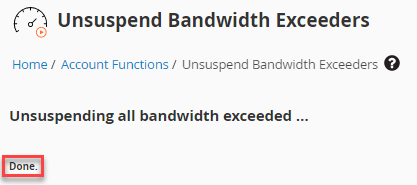 Unsuspend Bandwidth